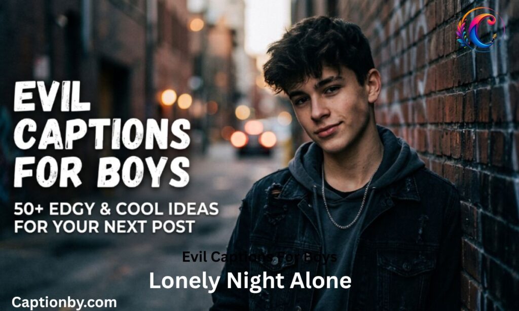 Evil Captions For Boys