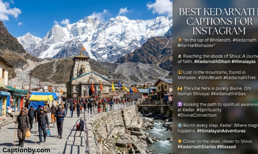 Best Kedarnath Captions for Instagram