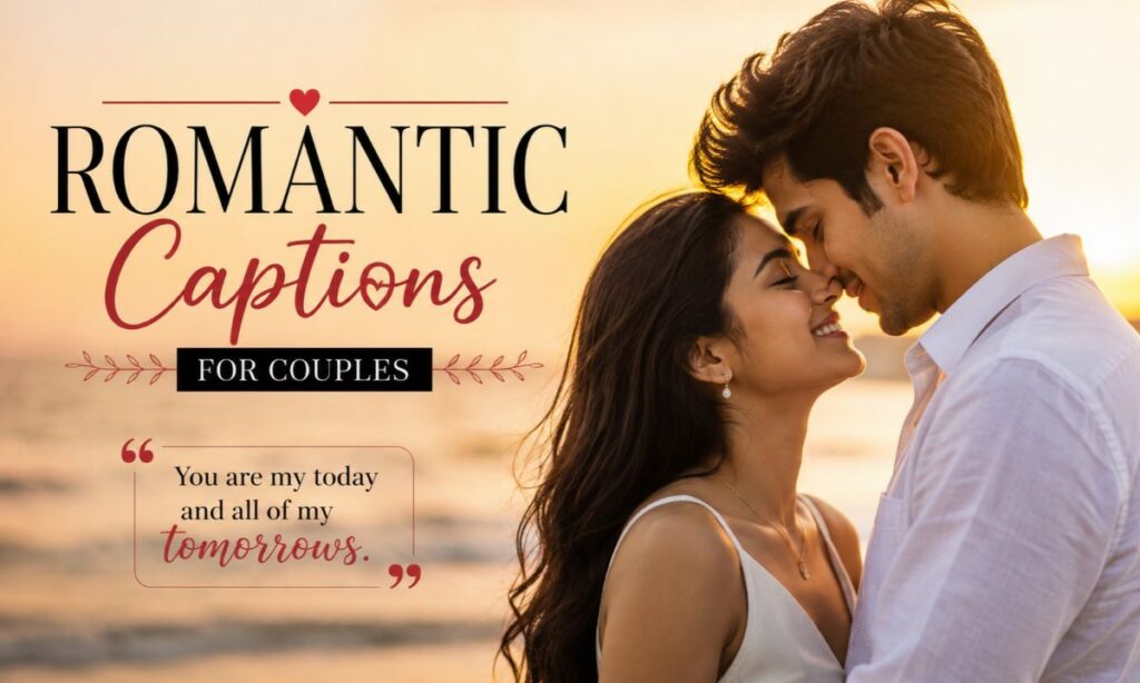 Romantic Captions for Couples