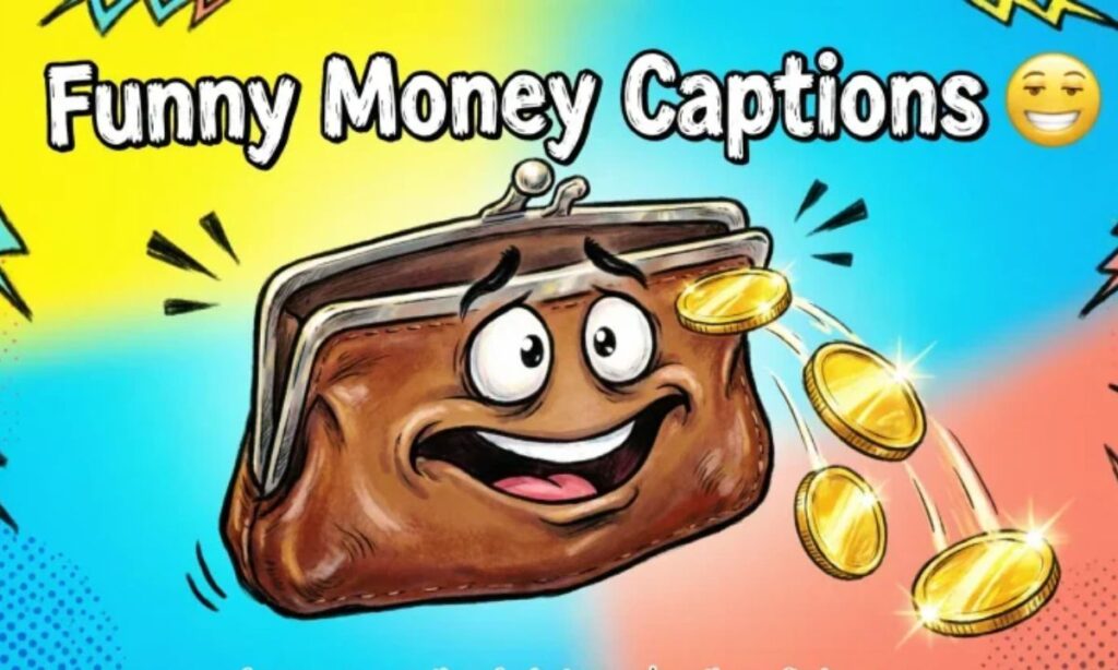 😂 Funny Money Captions for Instagram